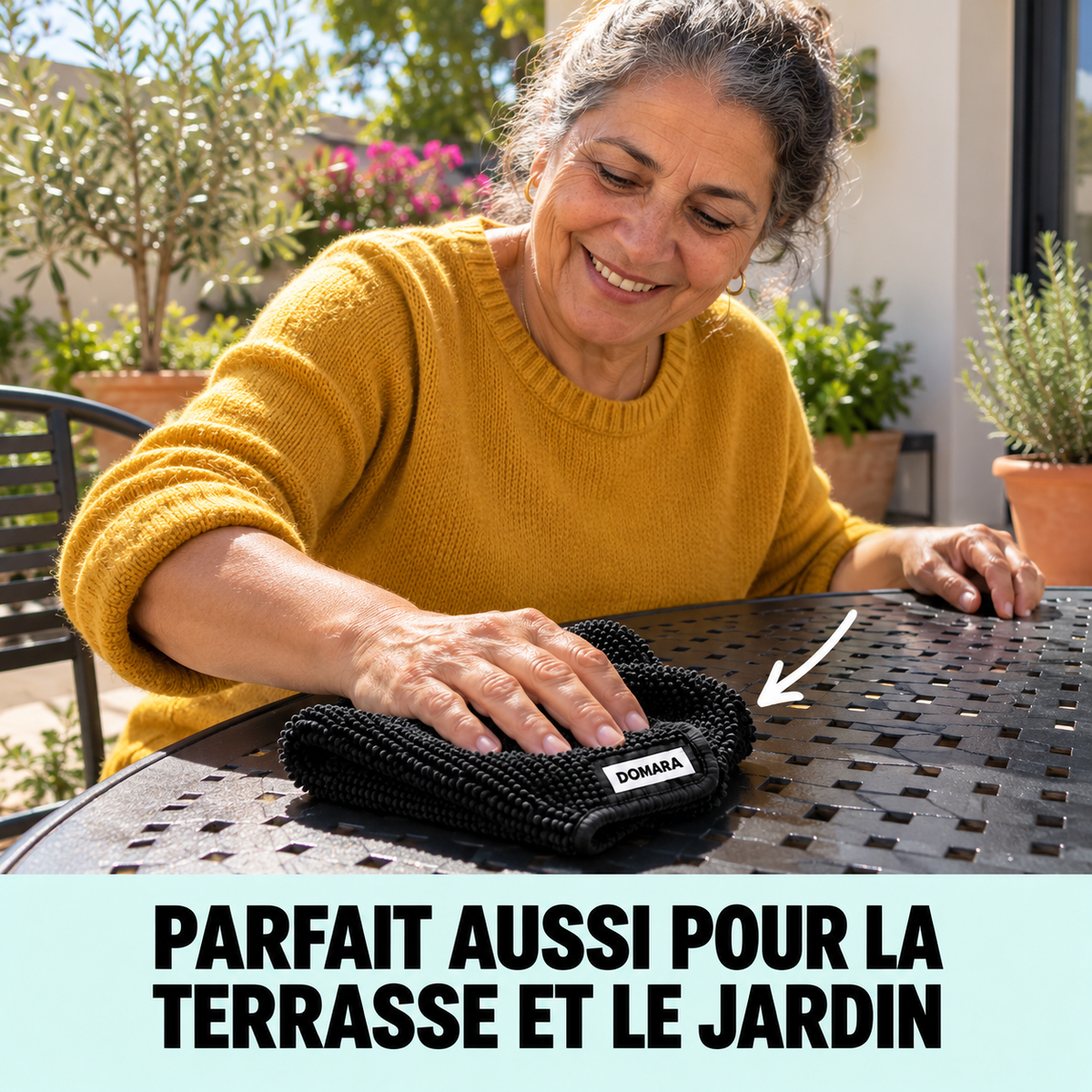 Parfait aussi pour la terrasse et le jardin